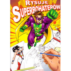 Rysuję superbohaterów - sklep plastyczny - szał dla plastyków