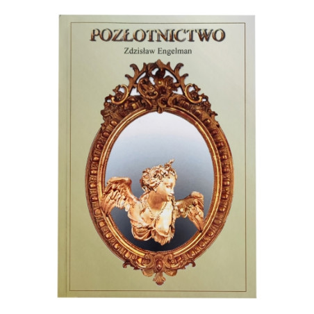 Pozłotnictwo - Z.Engelman - sklep plastyczny - szał dla plastyków