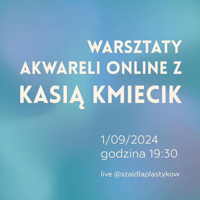 Online Watercolor Workshops with Kasia Kmiecik