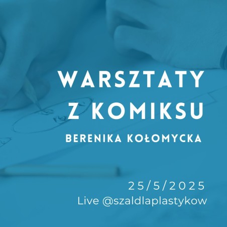 copy of Materiały Na Warsztaty Komiksu z Bereniką Kołomycką 27.04.2025
